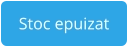 Stoc epuizat